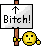 :bitch